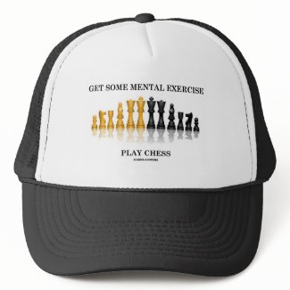 Get Some Mental Exercise Play Chess hat