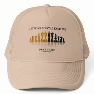 Get Some Mental Exercise Play Chess hat