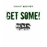 Get Some t-shirts