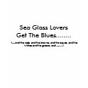 Get The Blues t-shirts by seaglasslovers Get The Blues t-shirts