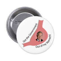 Get the Government Out of My Stomach! Pinback Button