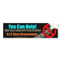 Get the Old Wire off the Range  You can Help! Bumper Sticker