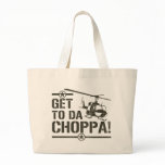 Get To Da Choppa Vintage Canvas Bags