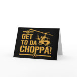 Get To Da Choppa Vintage cards