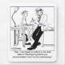 Get To the Adult Table Before Your 1st Colonoscopy Mouse Pad