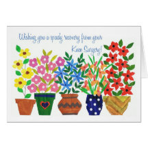 Get Well Card - Knee Surgery - Flower Power