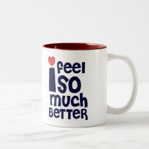 Get Well Gifts, T-shirts | Feel Better Coffee Mug