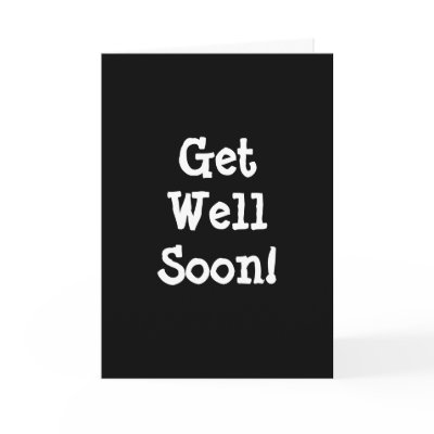 Get Well Soon! Cards by snarkycreations