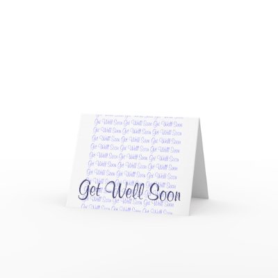 Get Well Soon Greeting Cards by rdwnggrl