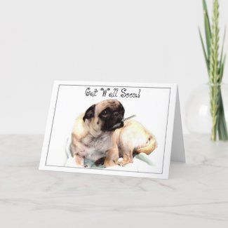 Get Well Soon pug greeting card card
