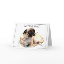Get Well Soon pug greeting card by ritmoboxer Get Well Soon pug greeting card