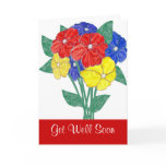Get Well Soon wishes Flowers Card