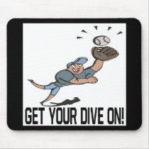 Get Your Dive On Mousepad