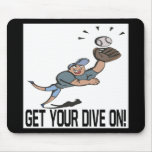 Get Your Dive On Mousepad