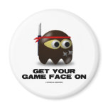 Get Your Game Face On (Ninja) magnets