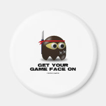 Get Your Game Face On (Ninja) magnets