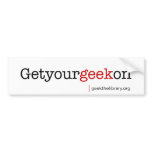 Get your geek on bumper stickers