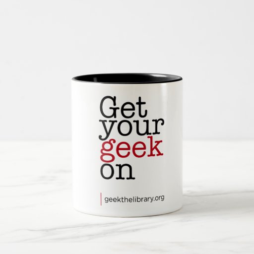 Get your geek on coffee mugs