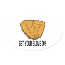 Get Your Glove On Stickers
