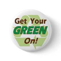 Get Your Green On buttons