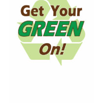 Get Your Green On! t-shirts by melhi_ Get Your Green On! t-shirts