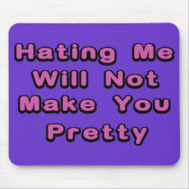 Get Your Hate On. mousepads