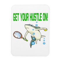 Get Your Hustle On Rectangle Magnets