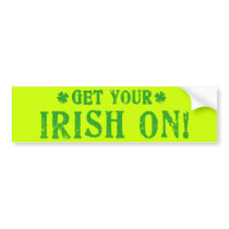 Get Your Irish On bumper stickers by thickcorp Get Your Irish On bumper stickers