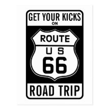 Get Your Kicks On Route 66 Post Card