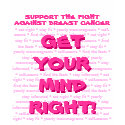 Get Your Mind Right! T-shirt by frimpy7 Get Your Mind Right! T-shirt