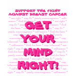 Get Your Mind Right! T-shirt