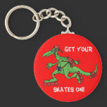 Get your, Skates on! | Keychain keychains