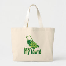 getoffmylawn.ai canvas bags