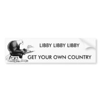 GETTIN~1, LIBBY LIBBY LIBBYGET YOUR OWN COUNTRY BUMPER STICKERS