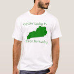 Gettin' Lucky in Kenton Kentucky
