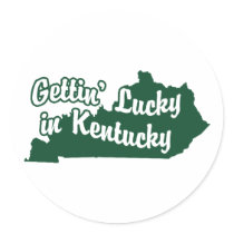 Gettin' Lucky in Kentucky Round Stickers