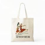 Gettin' My Knit On! tote Bags