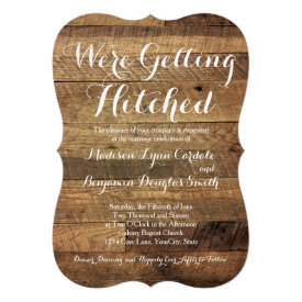 Getting Hitched Barn Wood Wedding Invitations