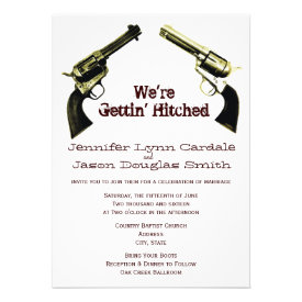Getting Hitched Cowboy Guns Wedding Invitations Announcements