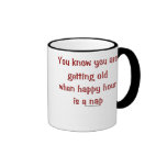Getting Old Coffee Mug