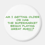 Getting Older Magnets