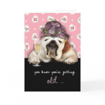 getting older, over the hill, birthday, funny dog cards