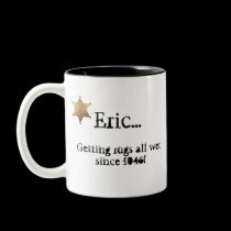 "Getting rugs all wet..." Coffee Mug mugs
