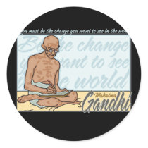 Ghandi Be The Change Quote Round Sticker