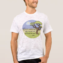 Ghandi Earth quote t-shirts by holiday_tshirts Ghandi Earth quote t-shirts