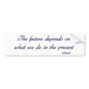 Ghandi inspirational quote Bumper sticker bumper stickers by slamdunksapparel Ghandi inspirational quote Bumper sticker bumper stickers