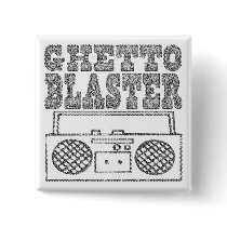 Ghetto Blaster-Button
