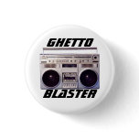 Ghetto Blaster button