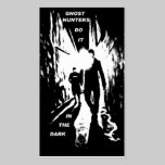 Ghost Hunters do it in the dark business cards business cards
