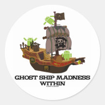 Ghost Ship Madness Within (Android Developer) Round Sticker